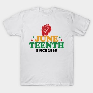 Juneteenth Since 1865 Black History Month T-Shirt